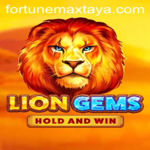 Explore the Thrills of LionGems: A Guide to Fortunemax Gaming